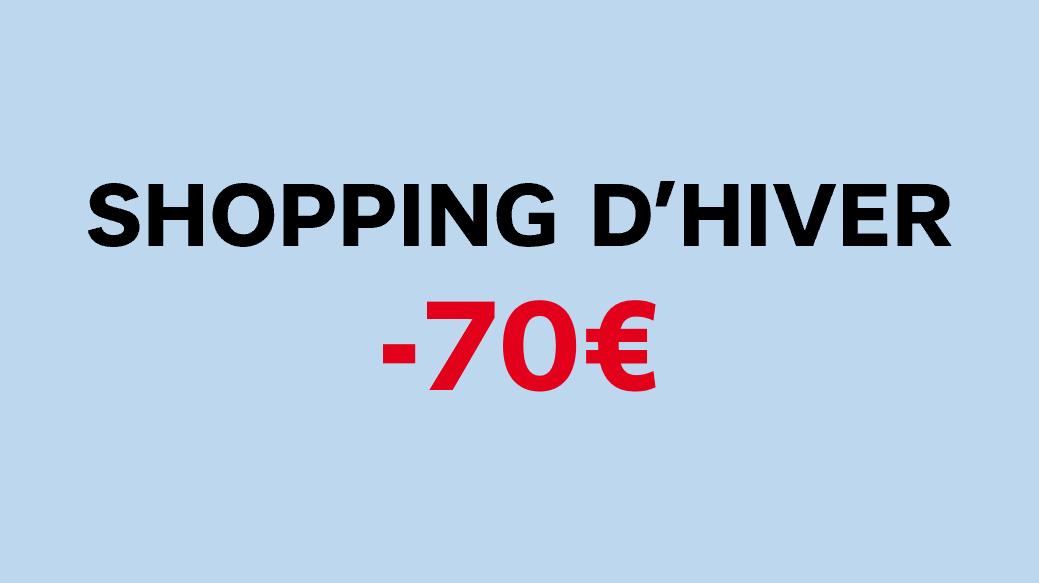 Image de Shopping d'Hiver - 70€